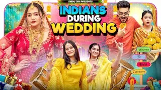 Thumbnail: INDIANS DURING WEDDING || Sibbu Giri F.t Rachit Rojha