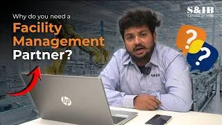 Thumbnail: WHAT IS FACILITIES MANAGEMENT? The only definition you'll ever need | S&IB Securities Pvt. Ltd.
