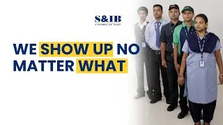 Thumbnail: At S&IB We Show Up Everyday | SIB Sevices