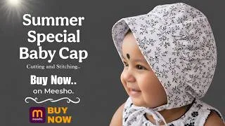 Thumbnail: Summer Special Baby Cap | Cutting and stitching | In 6 Min |