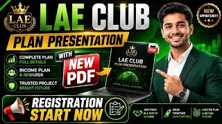 Thumbnail: LAE Club Plan Presentation With New PDF | Registration Started Right Now | 🔥 Bord Matrix | 