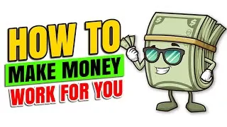 Thumbnail: How to Make Money Work For You | Side Hustles