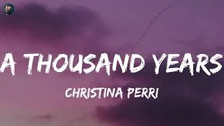 Thumbnail: A Thousand Years - Christina Perri (Lyrics) Ed Sheeran, Wiz Khalifa