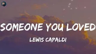 Thumbnail: Someone You Loved - Lewis Capaldi (Lyrics) Christina Perri, Shawn Mendes
