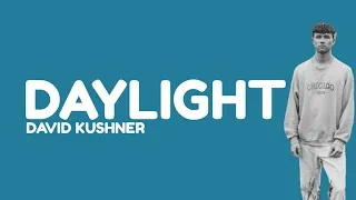 Thumbnail: David Kushner - Daylight (Lyrics)