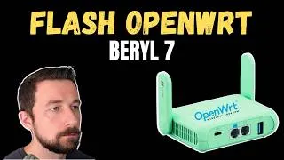 Thumbnail: Installing OpenWrt on the GL.iNet Beryl 7 Travel Router
