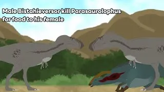 Thumbnail: Male Bistahieversor kill Parasaurolophus for food to his female (Short Animation)