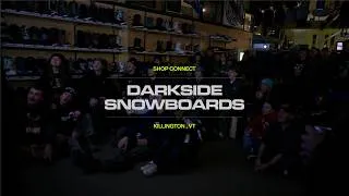 Thumbnail: SHOP CONNECT: Darkside Snowboards