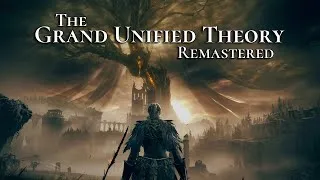 Thumbnail: The Complete Grand Unified Theory of Elden Ring - Lore Remastered