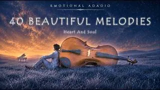 Thumbnail: 40 Most Beautiful Cello & Piano Classics 🎻 | When the World Grows Quiet, Let the Music Speak