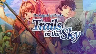 Thumbnail: The Legend of Heroes: Trails in the Sky-Part 6 (Ally x /Steam)