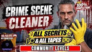 Thumbnail: Crime Scene Cleaner COMMUNITI ⭐ All Secrets & Tapes ⭐ 100% Collectibles Guide