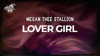 Thumbnail: Megan Thee Stallion - LOVER GIRL / lyrics