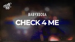 Thumbnail: Babyxsosa - CHECK 4 ME / lyrics