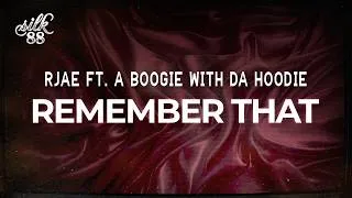 Thumbnail: RJAE ft. A Boogie Wit Da Hoodie - Remember That / lyrics