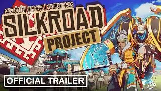 Thumbnail: SILKROAD Project - Official Gameplay Trailer