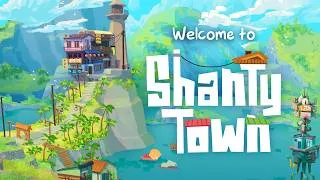 Thumbnail: ShantyTown - Launch Trailer (2026)