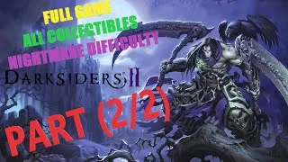 Thumbnail: Darksiders 2 Deathinitive Edition - FULL GAME - NIGHTMARE DIFFICULTY - ALL COLLECTIBLES (PART 2/2)