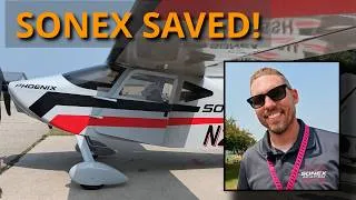 Thumbnail: Sonex Is Back: New Owner Reveals Phoenix Plans & a 1,000-Airplane Goal