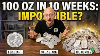 Thumbnail: How to Build Your Silver Stack from Zero to 100 Ounces in 10 Weeks
