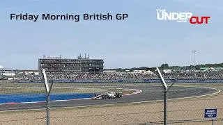 Thumbnail: British Grand Prix Friday Look Ahead