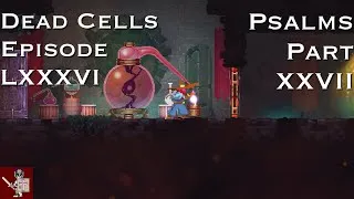Thumbnail: Dead Cells Ep.86