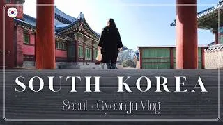 Thumbnail: I LOVE IT HERE! 🫶🇰🇷 | South Korea Vlog #1: Seoul & Gyeonju