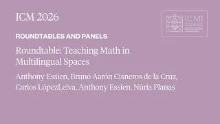 Thumbnail: ICM 2026 Roundtable: Teaching Math in Multilingual Spaces
