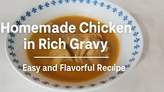Thumbnail: Flavorful Chicken in Thick Gravy | Easy Homemade Recipe