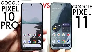 Thumbnail: Google Pixel 11 Vs Google Pixel 10 Pro! (Comparison) (Review)