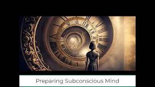 Thumbnail: Preparing Subconscious mind