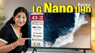 Thumbnail: Best 43" inch LG Nano UHD TV? Honest Review After Testing🔥
