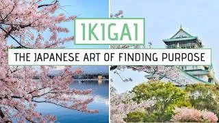 Thumbnail: Simplify Your Life with Japanese "Ikigai"
