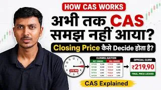 Thumbnail: Closing Auction Session (CAS) Kaise Kaam Karta Hai? | Closing Price Kaise Decide Hota Hai