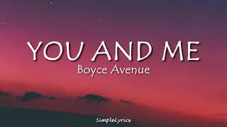 Thumbnail: You And Me - Lifehouse (Lyrics) Boyce Avenue Cover
