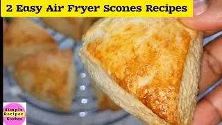 Thumbnail: THESE HOMEMADE AIR FRYER SCONES ARE SO GOOD!! WITH FEW INGREDIENT AND THE RESULT WILL AMAZE YOU WOW😄