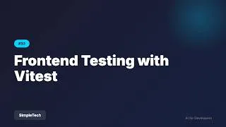 Thumbnail: Frontend Testing with Vitest | Full Stack Development #33
