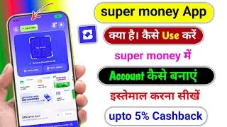 Thumbnail: Super Money App Me Account Kaise Banaye | Super Money Upi By Flipkart | Super Money Account Kaise