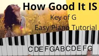 Thumbnail: How Good It Is Key of G:EASY Piano Tutorial