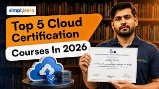Thumbnail: Top 5 Cloud Certification 2026 | Best Cloud Certifications To Future Proof Your Career | Simplilearn