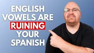 Thumbnail: You’re Probably Pronouncing Spanish Vowels Wrong