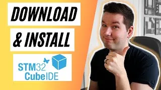 Thumbnail: How to Download and Install STM32 CUBE IDE? | STM32 Embedded Programming Tutorials