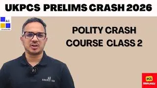 Thumbnail: UKPCS Polity 2026 Prelims Crash Course: Class 2 | Oracle IAS