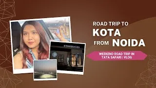 Thumbnail: Road trip to Kota from Noida Via Delhi Mumbai expressway | Weekend Road Trip in Tata Safari - Vlog