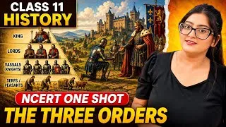 Thumbnail: Class 11 History – The Three Orders | One Shot | Complete Chapter Explanation