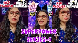 Thumbnail: Full series of Superpower~ You have to choose between red flower or white flower🥰❤️? 