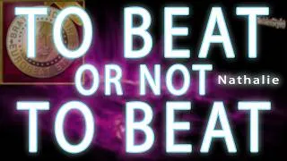 Thumbnail: To beat or not to beat / Nathalie