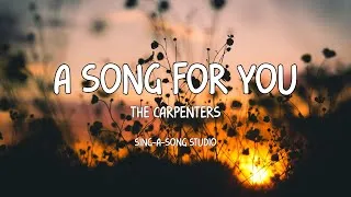 Thumbnail: The Carpenters - A Song For You (Lyrics)