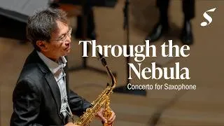 Thumbnail: Through the Nebula - Concerto for Saxophone by CHOK Kerong