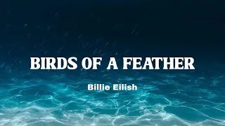 Thumbnail: Birds of a feather - Billie Eilish  | Lyrics